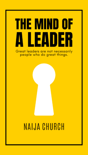 The Mind of a Leader